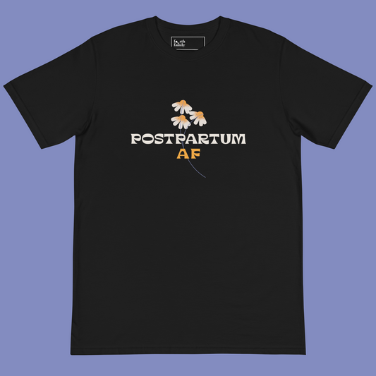 postpartum AF - organic classic tee